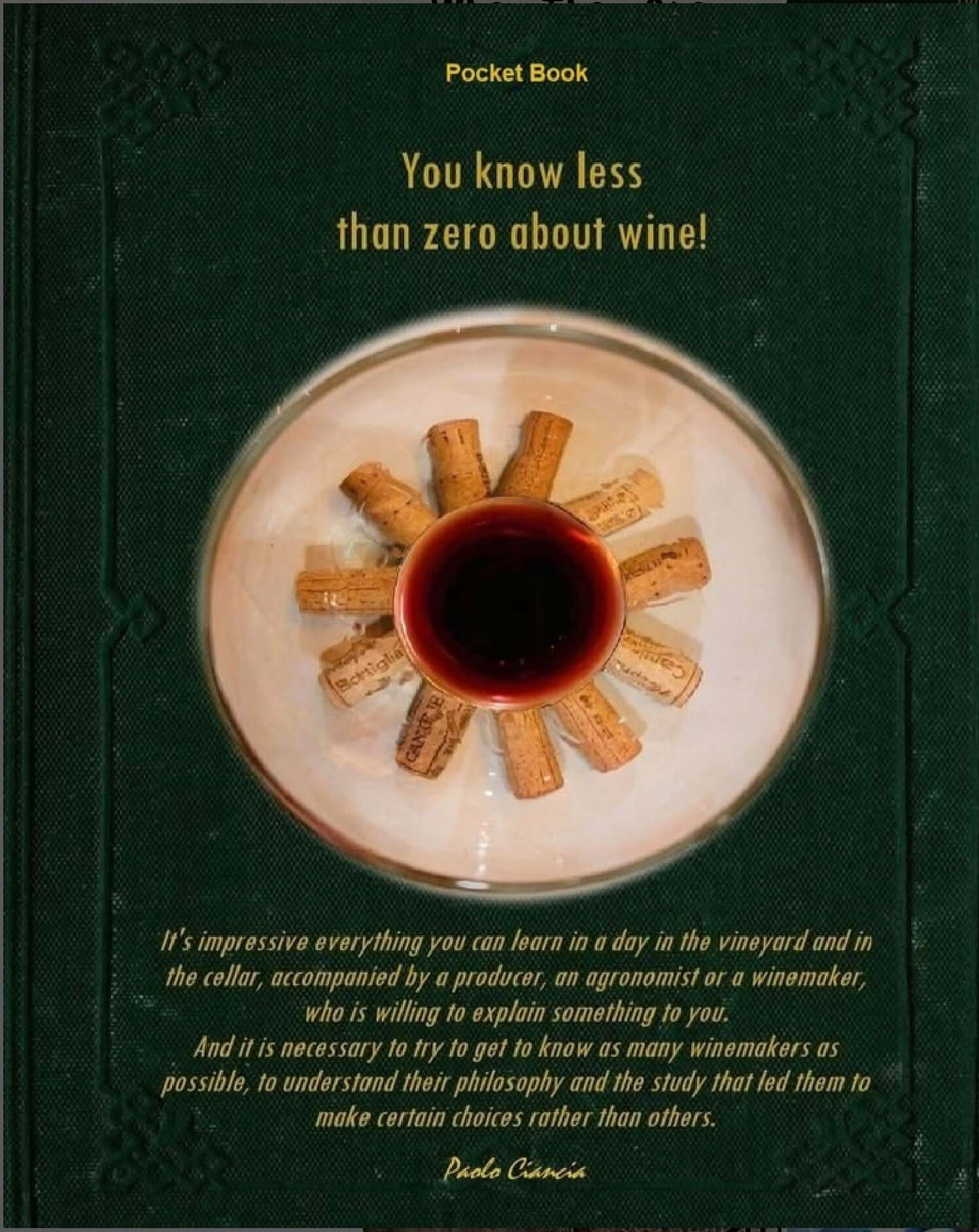 Book cover of 'You Know Less Than Zero About Wine!' showcasing wine corks and a glass, emphasizing wine basics for beginners.